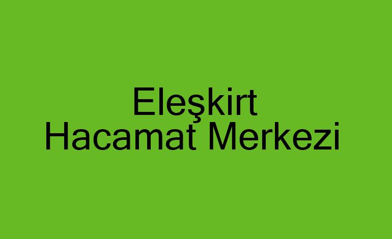 Eleşkirt Hacamat Kupaları,Malzemeleri sülük Satış Merkezi,Hacamat Kursu,