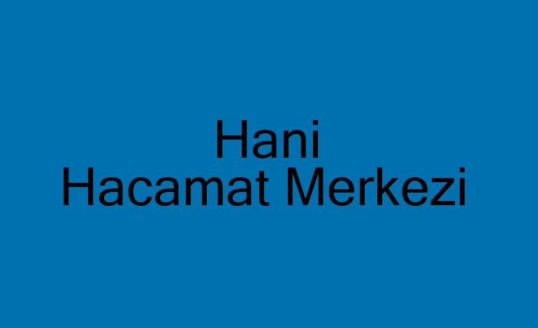 Hani Hacamat Merkezi