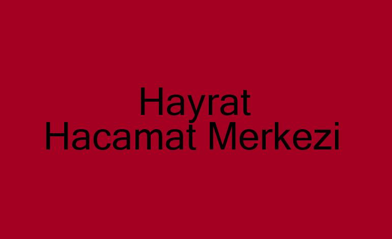 Hayrat  Hacamat Kupaları,Malzemeleri sülük Satış Merkezi,Hacamat Kursu,