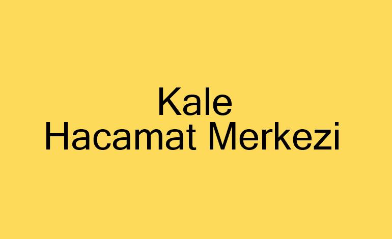 Kale Hacamat Merkezi