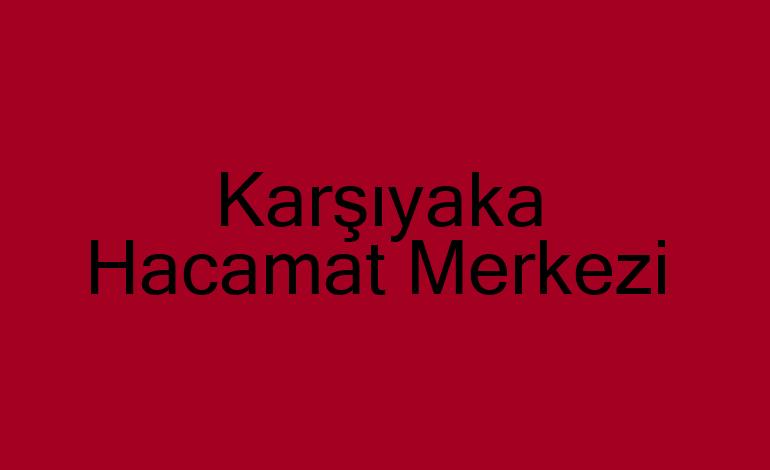 Karşıyaka Hacamat Merkezi