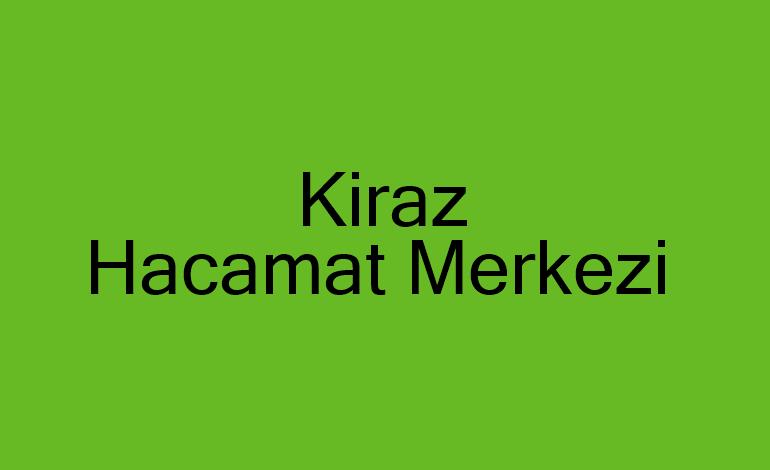 Kiraz Hacamat Merkezi