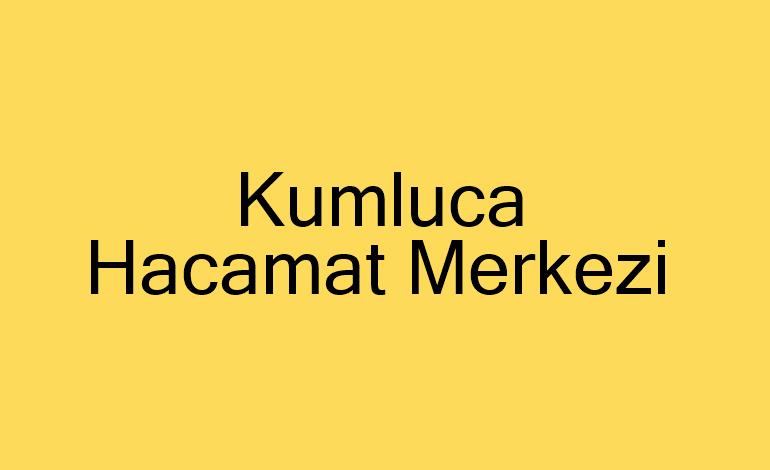 Kumluca Hacamat Merkezi