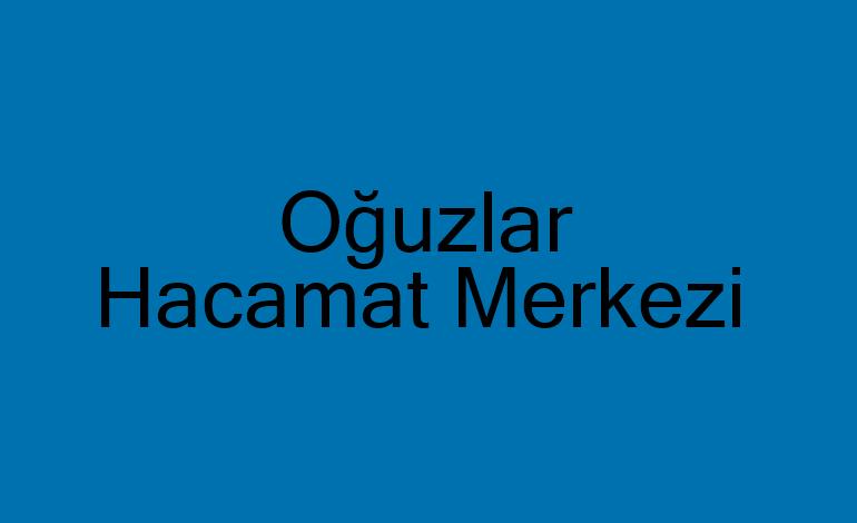 Oğuzlar  Hacamat Kupaları,Malzemeleri sülük Satış Merkezi,Hacamat Kursu,