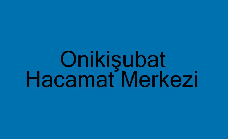 Onikişubat Hacamat Merkezi