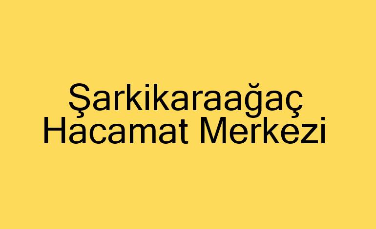 Şarkikaraağaç Hacamat Merkezi