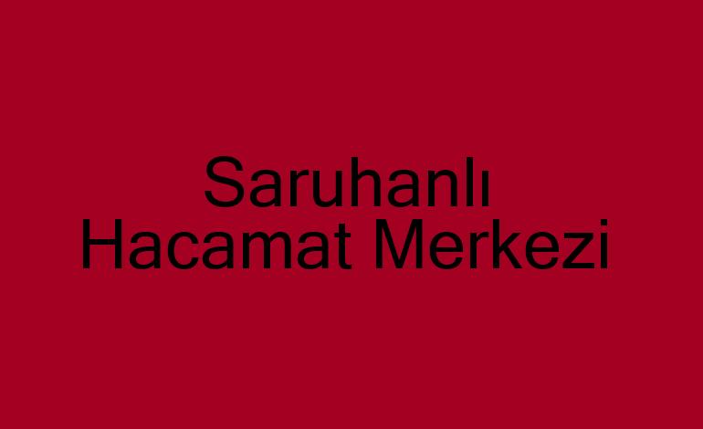 Saruhanlı  Hacamat Kupaları,Malzemeleri sülük Satış Merkezi,Hacamat Kursu,