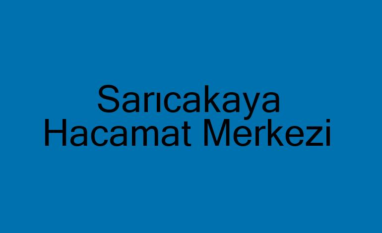 Sarıcakaya Hacamat Merkezi