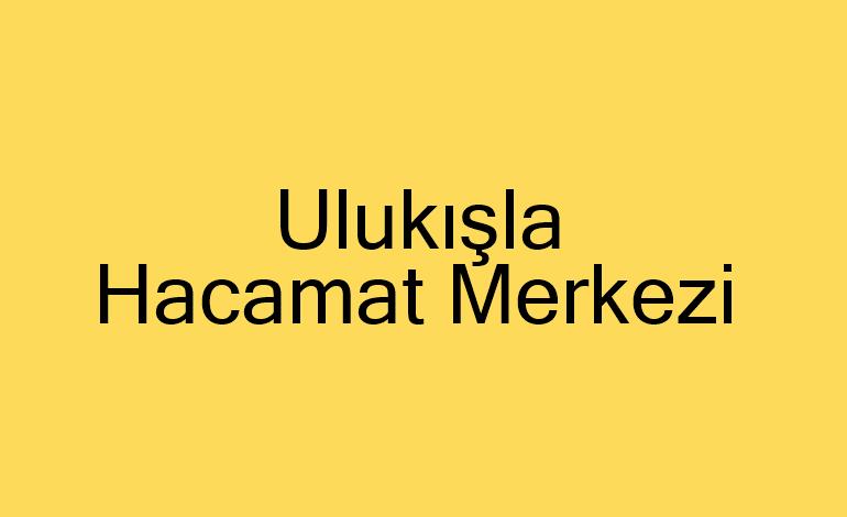 Ulukışla Hacamat Merkezi