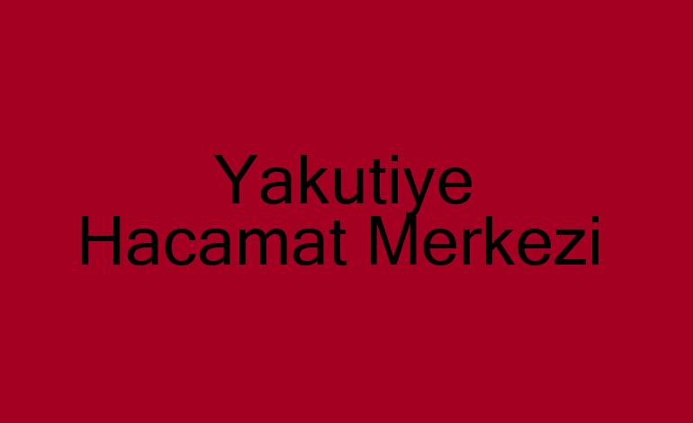 Yakutiye Hacamat Merkezi