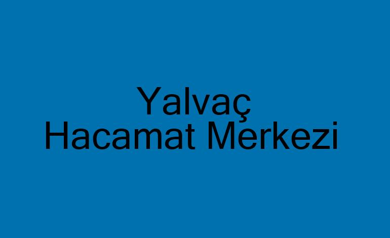 Yalvaç  Hacamat Kupaları,Malzemeleri sülük Satış Merkezi,Hacamat Kursu,